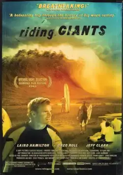 Верхом на великанах / Riding Giants (2004) фильм скачать через торрент в хорошем качестве