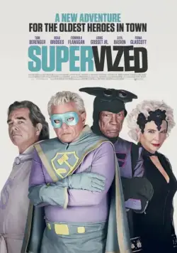 Суперстарики / Supervized (2019) фильм скачать через торрент в хорошем качестве
