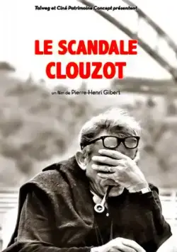 Скандал Клузо / Le scandale Clouzot (2017) фильм скачать через торрент в хорошем качестве