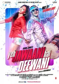 Эта сумасшедшая молодежь / Yeh Jawaani Hai Deewani (2013) фильм скачать через торрент в хорошем качестве