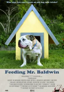Прожорливый мистер Болдуин / Feeding Mr. Baldwin (2013) фильм скачать через торрент в хорошем качестве