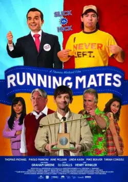 Друзья-бегуны / Running Mates (2011) фильм скачать через торрент в хорошем качестве