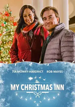 Моя рождественская гостиница / My Christmas Inn (2018) фильм скачать через торрент в хорошем качестве
