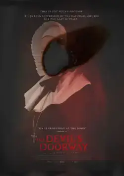 Дверь Дьявола / The Devil's Doorway (2018) фильм скачать через торрент в хорошем качестве