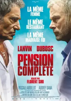 Полный пансион / Pension complète (2015) фильм скачать через торрент в хорошем качестве