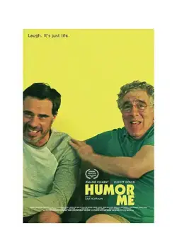 Рассмеши меня / Humor Me (2017) фильм скачать через торрент в хорошем качестве