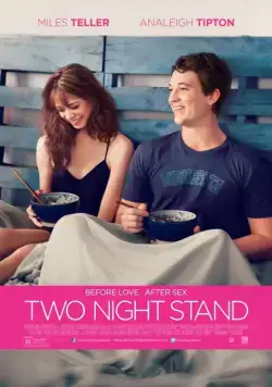 Любовь с первого взгляда / Two Night Stand (2014) фильм скачать через торрент в хорошем качестве