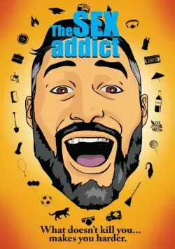 Озабоченный / The Sex Addict (2017) фильм скачать через торрент в хорошем качестве