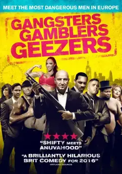 Криш и Ли / Gangsters Gamblers Geezers (2016) фильм скачать через торрент в хорошем качестве