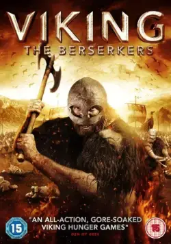 Викинг: Берсеркеры / Viking: The Berserkers (2014) фильм скачать через торрент в хорошем качестве