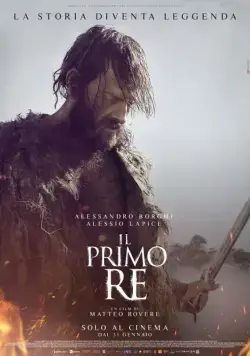 Первый король Рима / Il primo re (2019) фильм скачать через торрент в хорошем качестве