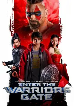 Врата воинов / Enter the Warriors Gate (2016) фильм скачать через торрент в хорошем качестве
