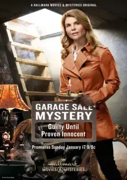 Виновна пока не даказано обратное / Garage Sale Mystery: Guilty Until Proven Innocent (2016) фильм скачать через торрент в хорошем качестве