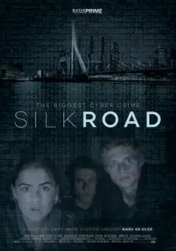 Шелковый путь / Silk Road (2017) фильм скачать через торрент в хорошем качестве