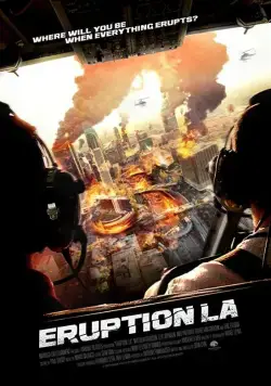 Извержение: Лос-Анджелес / Eruption: LA (2018) фильм скачать через торрент в хорошем качестве