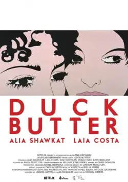 Утиное масло / Duck Butter (2018) фильм скачать через торрент в хорошем качестве