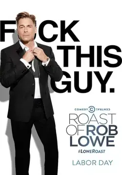 Скачать Прожарка Роба Лоу / Comedy Central Roast of Rob Lowe(2016) фильм через торрент бесплатно