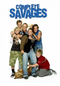 Настоящие дикари / Complete Savages (2004) cериал скачать через торрент в хорошем качестве