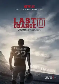 Последний шанс / Last Chance U (2016) cериал скачать через торрент в хорошем качестве