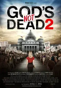 Скачать Бог не умер 2 / God's Still Not Dead(2016) фильм через торрент бесплатно