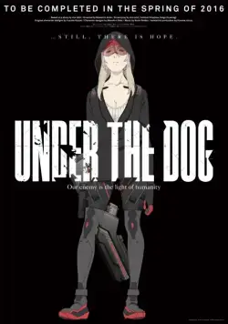 Побитые псы / Under the Dog (2016) cериал мультфильм аниме скачать через торрент в хорошем качестве