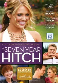 Семилетняя задержка / The Seven Year Hitch (2012) фильм скачать через торрент в хорошем качестве