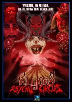 Killjoy's Psycho Circus (2016) фильм скачать через торрент в хорошем качестве