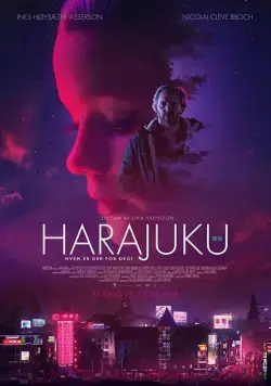 Харадзюку / Harajuku (2018) фильм скачать через торрент в хорошем качестве