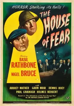Шерлок Холмс: Замок ужаса / Sherlock Holmes in The House of Fear 1945 скачать через торрент фильм в хорошем качестве