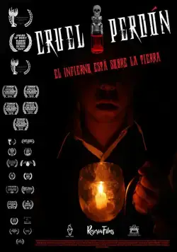 Cruel Perdón (2016) фильм скачать через торрент в хорошем качестве