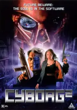 Скачать Киборг 2: Стеклянная тень / Cyborg 2: Glass Shadow(1993) фильм через торрент бесплатно