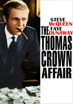 Афера Томаса Крауна / The Thomas Crown Affair (1968) фильм скачать через торрент в хорошем качестве
