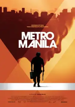 Метрополис Манила / Metro Manila (2012) фильм скачать через торрент в хорошем качестве