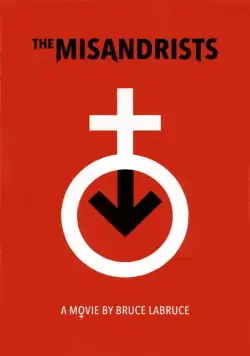 Мужененавистницы / The Misandrists (2017) фильм скачать через торрент в хорошем качестве