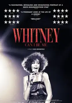 Уитни: Могу я быть собой? / Whitney: Can I Be Me (2017) фильм скачать через торрент в хорошем качестве