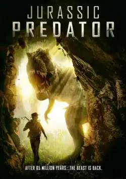 Хищник Юрского Периода / Jurassic Predator (2018) фильм скачать через торрент в хорошем качестве