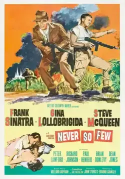 Никогда не было так мало / Never So Few (1959) фильм скачать через торрент в хорошем качестве