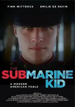 Дитя субмарины / The Submarine Kid (2014) фильм скачать через торрент в хорошем качестве