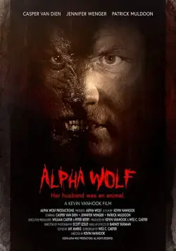 Волк-вожак / Alpha Wolf (2018) фильм скачать через торрент в хорошем качестве