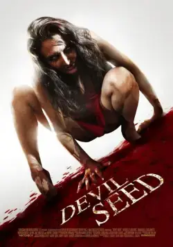 Семя Дьявола / Devil Seed (2012) фильм скачать через торрент в хорошем качестве
