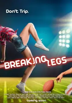 Набей ноги / Breaking Legs (2017) фильм скачать через торрент в хорошем качестве