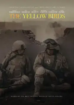 Жёлтые птицы / The Yellow Birds (2017) фильм скачать через торрент в хорошем качестве
