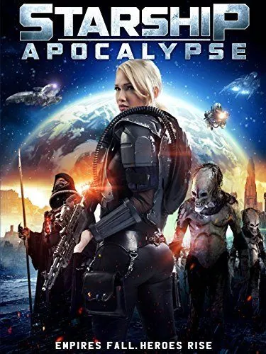 Звёздный крейсер: Апокалипсис / Starship: Apocalypse (2014) фильм скачать через торрент в хорошем качестве