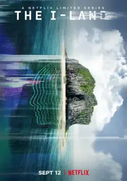 Земля-I / The I-Land (2019) cериал скачать через торрент в хорошем качестве