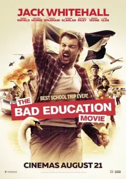 Непутёвая учеба / The Bad Education Movie (2015) фильм скачать через торрент в хорошем качестве