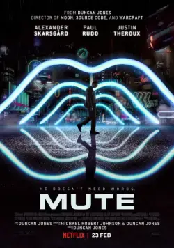 Немой / Mute (2018) фильм скачать через торрент в хорошем качестве