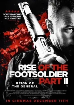 Скачать Восхождение пехотинца 2 / Rise of the Footsoldier Part II(2015) фильм через торрент бесплатно