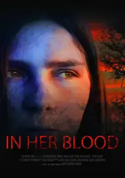 В её крови / In Her Blood (2018) фильм скачать через торрент в хорошем качестве