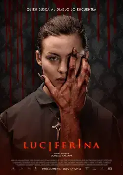 Дьяволица / Luciferina (2018) фильм скачать через торрент в хорошем качестве