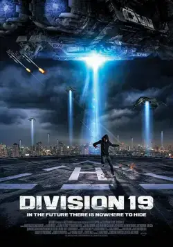 Дивизион 19 / Division 19 (2017) фильм скачать через торрент в хорошем качестве
